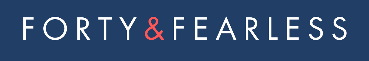 Forty and Fearless Blog Logo